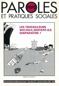 Les travailleurs sociaux doivent-il disparaître ?