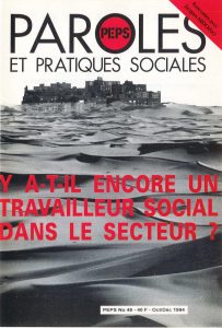 Y a-t-il encore un travailleur social dans le secteur ?